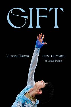 Yuzuru Hanyu ICE STORY 2023 “GIFT” at Tokyo Dome