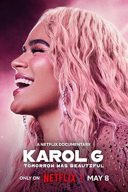 Karol G: Tomorrow was Beautiful