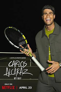 Carlos Alcaraz: My Way
