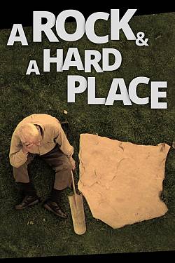 A Rock and a Hard Place