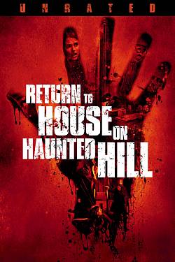 Haunted Hill - Die Ruckkehr in das Haus des Schreckens