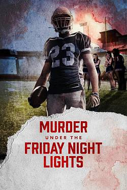 Murder Under the Friday Night Lights