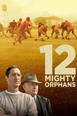 12 Mighty Orphans