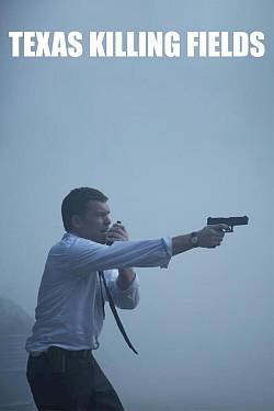 Texas Killing Fields