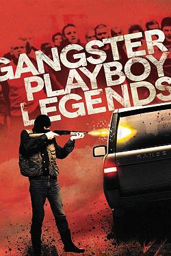 Gangster Playboy Legends
