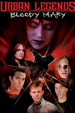 Urban Legends - Bloody Mary