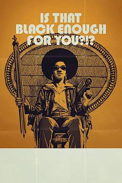 Is That Black Enough for You?