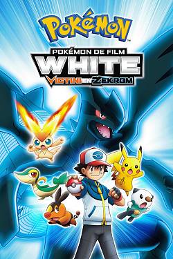 Pokémon de Film: White - Victini en Zekrom