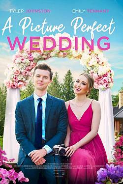 A Picture Perfect Wedding