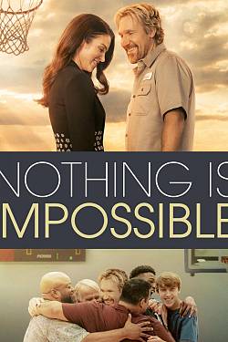 Nothing Is Impossible
