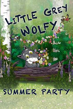 Little Grey Wolfy. Summer Party