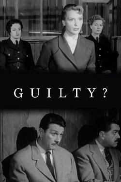 Guilty?