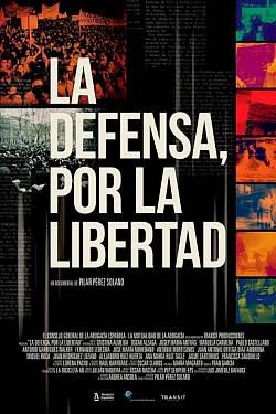 La defensa, por la libertad
