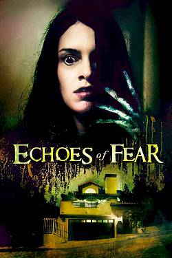Echoes of Fear