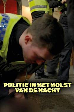 Politie In Het Holst Van De Nacht