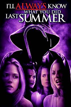 Ich werde immer wissen, was Du letzten Sommer getan hast