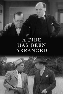 A Fire Has Been Arranged (1935)