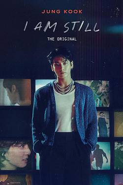 JUNG KOOK: I AM STILL THE ORIGINAL