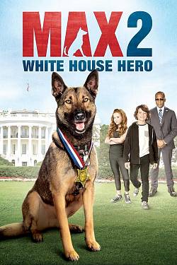 Max 2: White House Hero