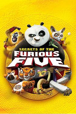 Kung Fu Panda -- Secrets of the Furious Five