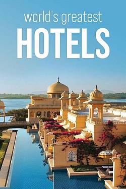 's Werelds meest iconische hotels