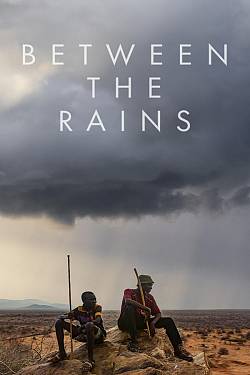 Between the Rains