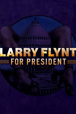 Larry Flynt For President