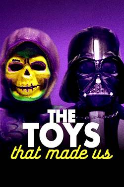 The Toys That Made Us