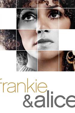 Frankie And Alice