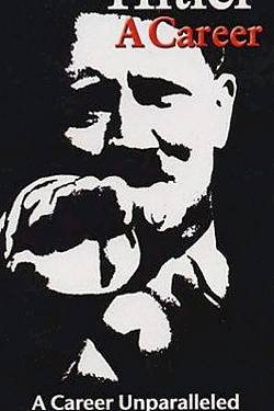 Hitler: A Career