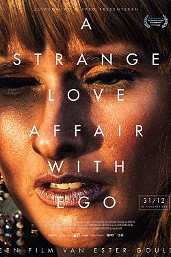 A Strange Love Affair With Ego