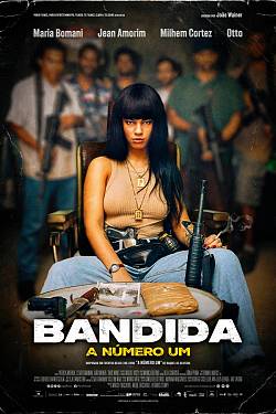Bandida: A número um