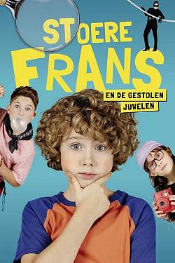 Stoere Frans en de Gestolen Juwelen