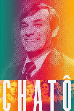 Chatô, O Rei do Brasil