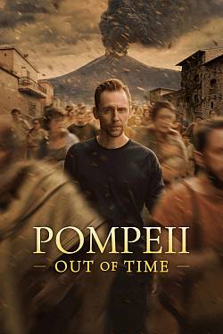 Pompeii: Out of Time with Tom Hiddleston