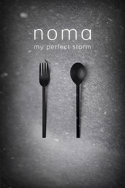 Noma - My Perfect Storm