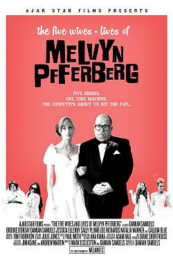 The Five Wives & Lives of Melvyn Pfferberg