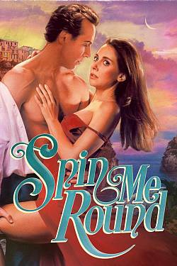 Spin Me Round