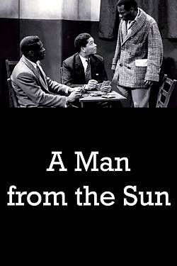 A Man From the Sun
