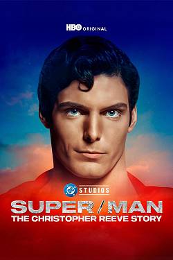 Super/Man: The Christopher Reeve Story