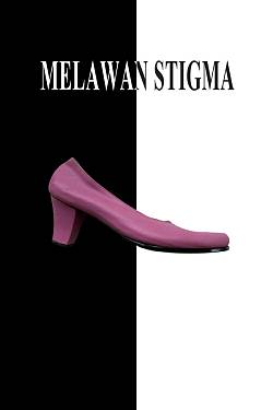 Melawan Stigma