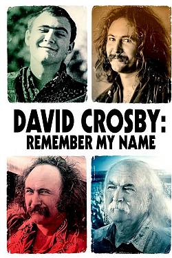 David Crosby: Remember My Name