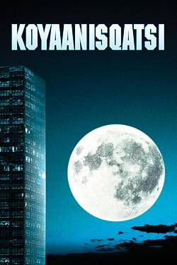 Koyaanisqatsi