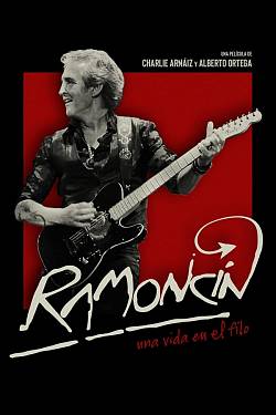 Ramoncín: A Life on the Edge