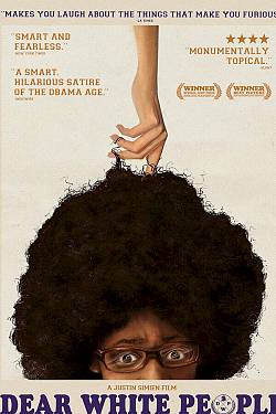 Dear White People
