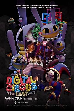 The Amazing Digital Circus: The Last Act (NL)