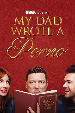 My Dad Wrote a Porno
