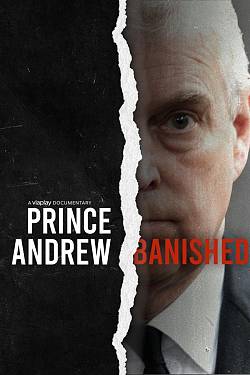 Prince Andrew: Banished