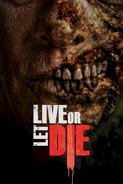 Live or Let Die