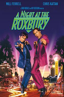 A Night At the Roxbury